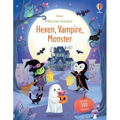 Mein erstes Stickerbuch: Hexen, Vampire, Monster, Taschenbuch von , Usborne, 978-1-03-570243-5