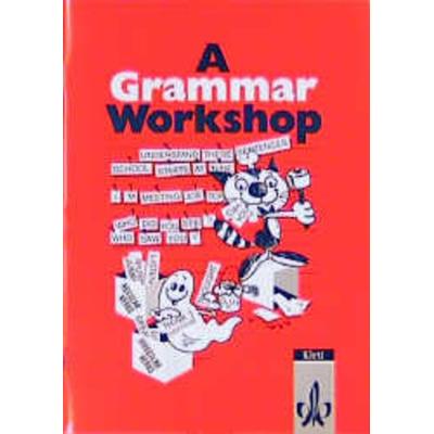 A Grammar Workshop. Übungsheft, Geheftet von Margaret Ziegésar, Klett Schulbuchverlag, 978-3-12-511600-9
