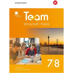 TEAM Wirtschaft-Politik - Ausgabe 2025 für Gymnasien in Nordrhein-Westfalen, Schulbücher von Wolfgang Mattes