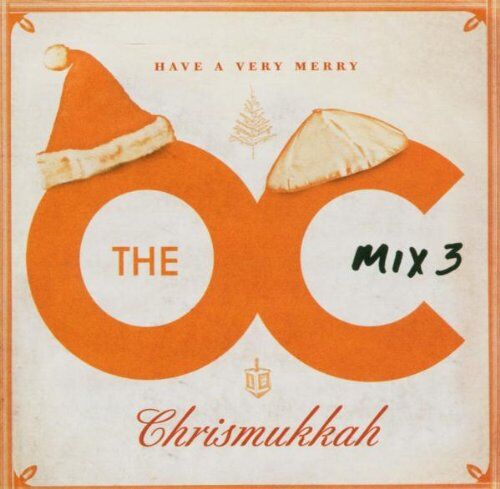 Ost - O. C. Mix 3 Merry Chrismukkah (O. C. California) - Preis vom 15.10.2026 23:06:25 h