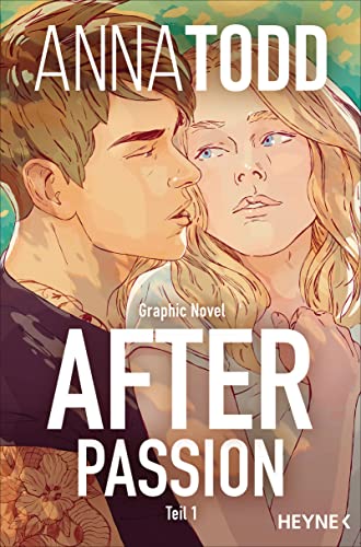 Anna Todd - After passion: Graphic Novel Teil 1 (After - Graphic Novels, Band 1) - Preis vom 11.10.2026 15:43:13 h