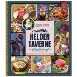 Heldentaverne, Ratgeber von Angelina Paustian