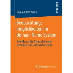 Beobachtungsmöglichkeiten im Domain Name System, Fachbücher von Dominik Herrmann