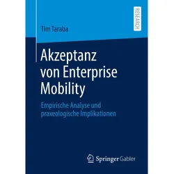 Akzeptanz von Enterprise Mobility, Fachbücher von Tim Taraba