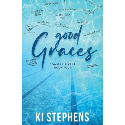 Good Graces, Taschenbuch von Ki Stephens, Ki Stephs