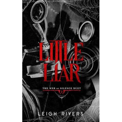 Little Liar. Deluxe Edition, Taschenbuch von Leigh Rivers, Little, Brown Book Group, 978-0-349-44867-1