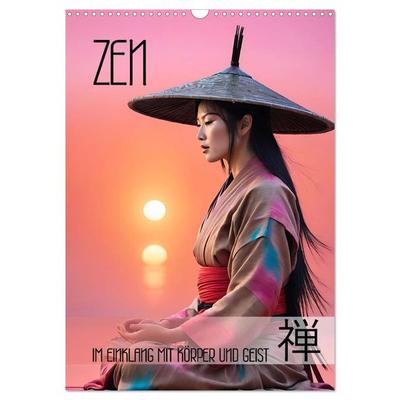 Zen - im Einklang mit Körper und Geist (Wandkalender 2026 DIN A3 hoch), CALVENDO Monatskalender