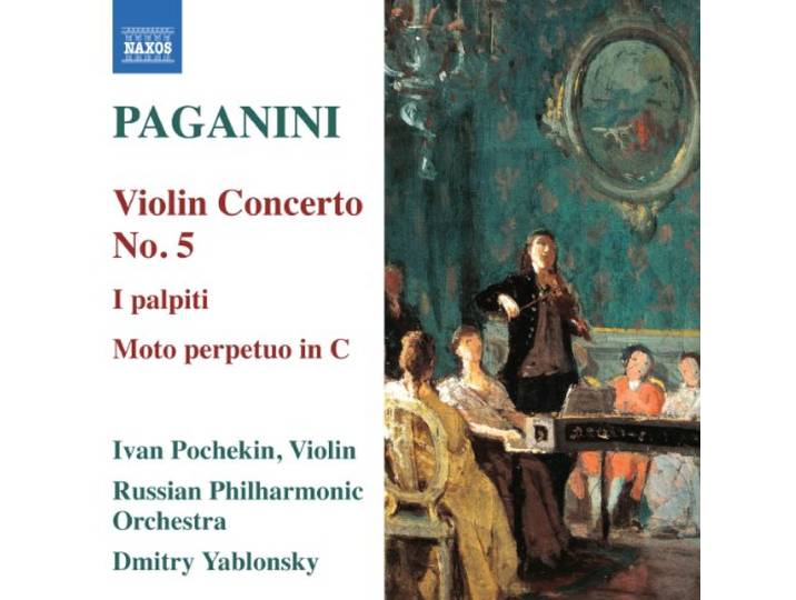 Ivan / Russian Phil. Orch Pockekin - Paganini; Violin Concerto No. 5