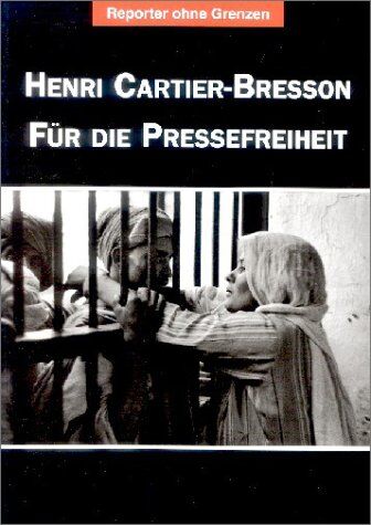 Henri Cartier-Bresson - Für die Pressefreiheit: BD 6/1999 - Preis vom 11.10.2026 15:43:13 h
