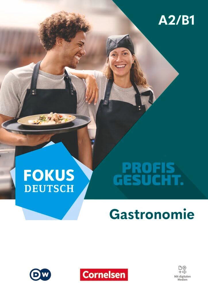 Fokus Deutsch - Profis gesucht - A2/B1: Berufsfeld Gastronomie - Kurs- und Übungsbuch - Inkl. E-Book und digitalen Medien - Preis vom 09.10.2026 07:28:09 h