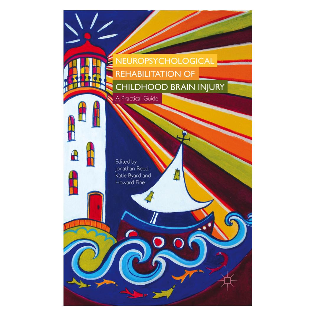 Springer Neuropsychological Rehabilitation of Childhood Brain Injury (Englisch, Softcover, Howard Fine, J. Reed, Katie Byard) (55613514)
