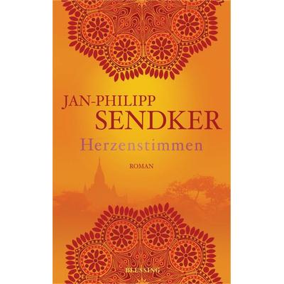 Herzenstimmen, Gebundene Ausgabe von Jan-Philipp Sendker, Blessing