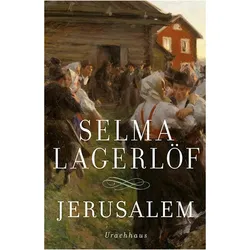 Jerusalem, Belletristik von Selma Lagerlöf