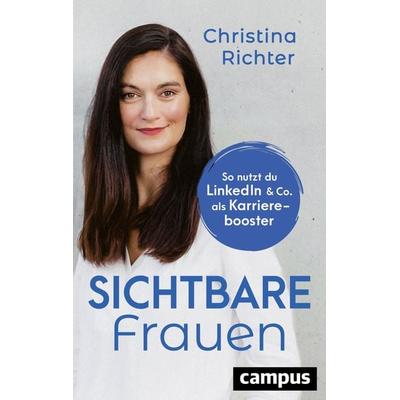 Sichtbare Frauen, Taschenbuch von Christina Richter, Campus, 978-3-593-51683-7