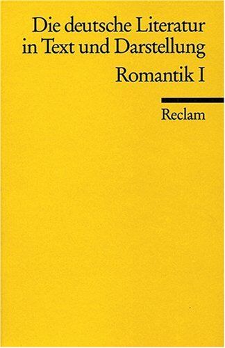 Schmitt, Hans J - Die deutsche Literatur in Text und Darstellung. Romantik I. - Preis vom 15.10.2026 23:06:25 h