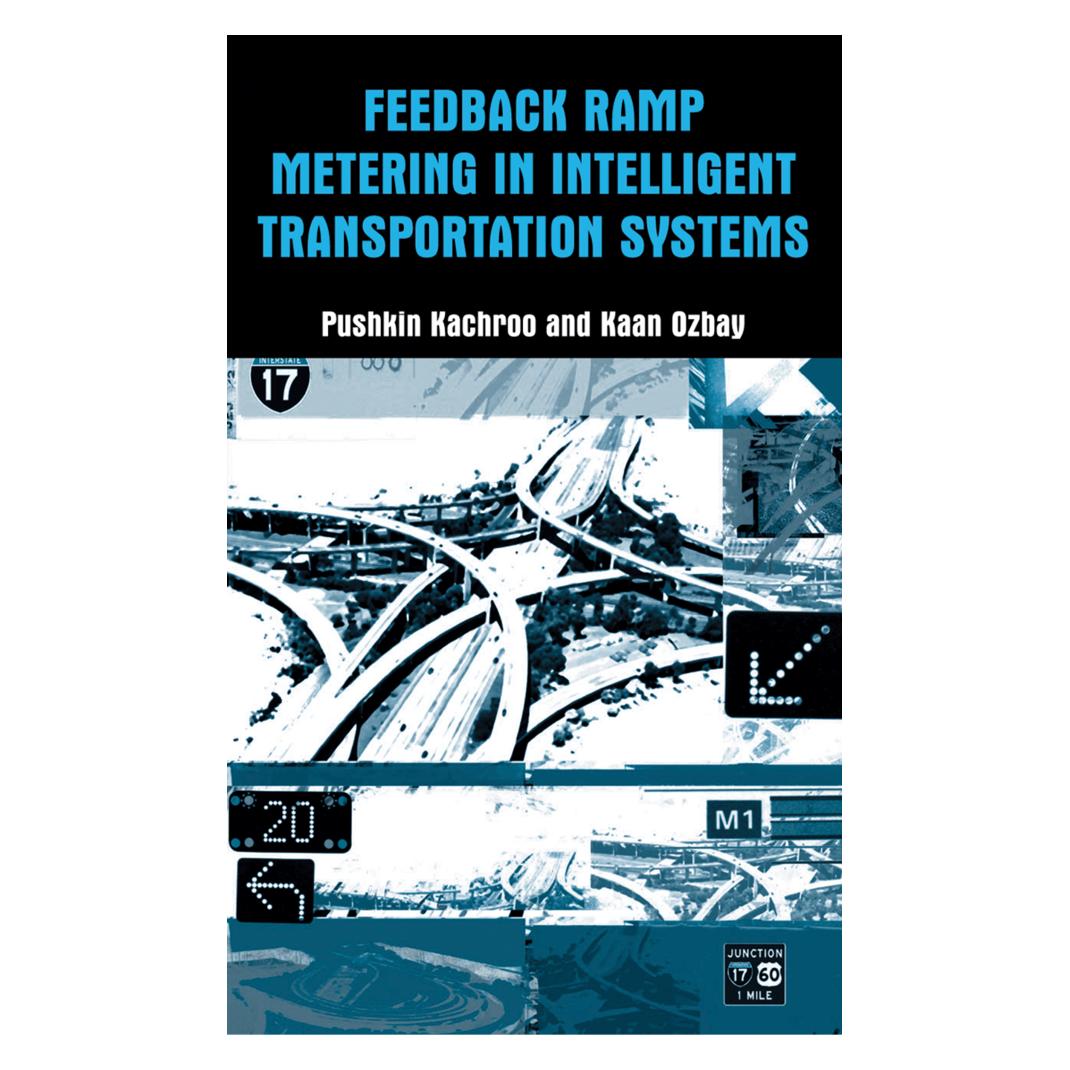 Springer Feedback Ramp Metering in Intelligent Transportation Systems (Englisch, Softcover, Kaan Ozbay, Pushkin Kachroo) (55532111)