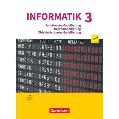 Informatik (Oldenbourg) - Gymnasium Bayern - Ausgabe 2017 - Band 3, Taschenbuch von Albert Wiedemann,Peter Brichzin,Klaus Reinold,Johannes