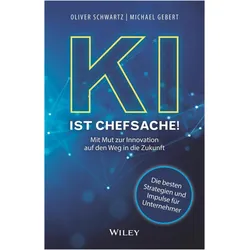 KI ist Chefsache!, Fachbücher von Michael Gebert, Oliver Schwartz