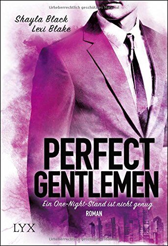 Lexi Blake - Perfect Gentlemen - Ein One-Night-Stand ist nicht genug - Preis vom 09.10.2026 07:28:09 h