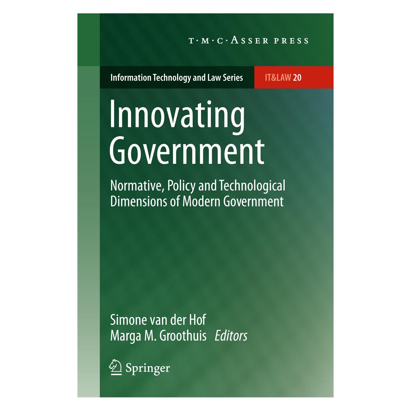 Springer Innovating Government (Englisch, Softcover, Marga M. Groothuis, Simone van der Hof) (55521975)