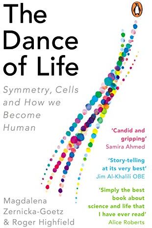 Magdalena Zernicka-Goetz - The Dance of Life: Symmetry, Cells and How We Become Human - Preis vom 09.10.2026 07:28:09 h