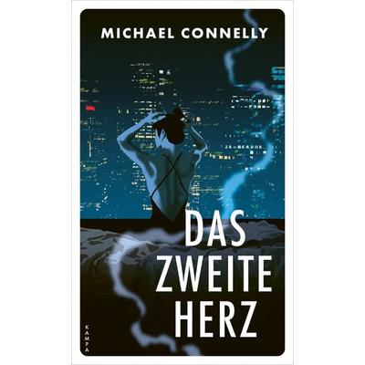 Das zweite Herz, Taschenbuch von Michael Connelly, Kampa Verlag