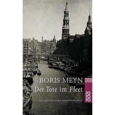 Der Tote im Fleet, Taschenbuch von Boris Meyn, Rowohlt Taschenbuch