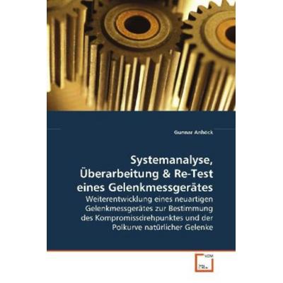 Anhöck, G: Systemanalyse, Überarbeitung, Taschenbuch von Gunnar Anhöck, VDM, 978-3-639-09561-6