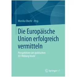 Die Europäische Union erfolgreich vermitteln, Fachbücher