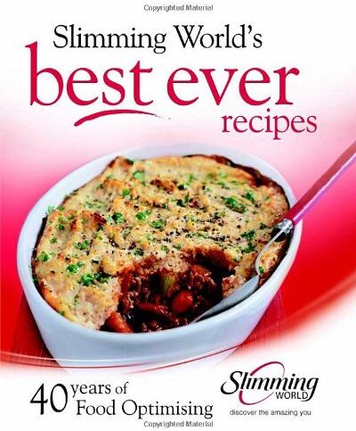 Slimming World - Slimming World's Best Ever Recipes: 40 Years of Food Optimising - Preis vom 30.09.2026 09:01:18 h