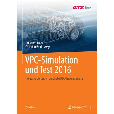 VPC – Simulation und Test 2016, Taschenbuch von , Springer Fachmedien Wiesbaden GmbH, 978-3-658-16753-0