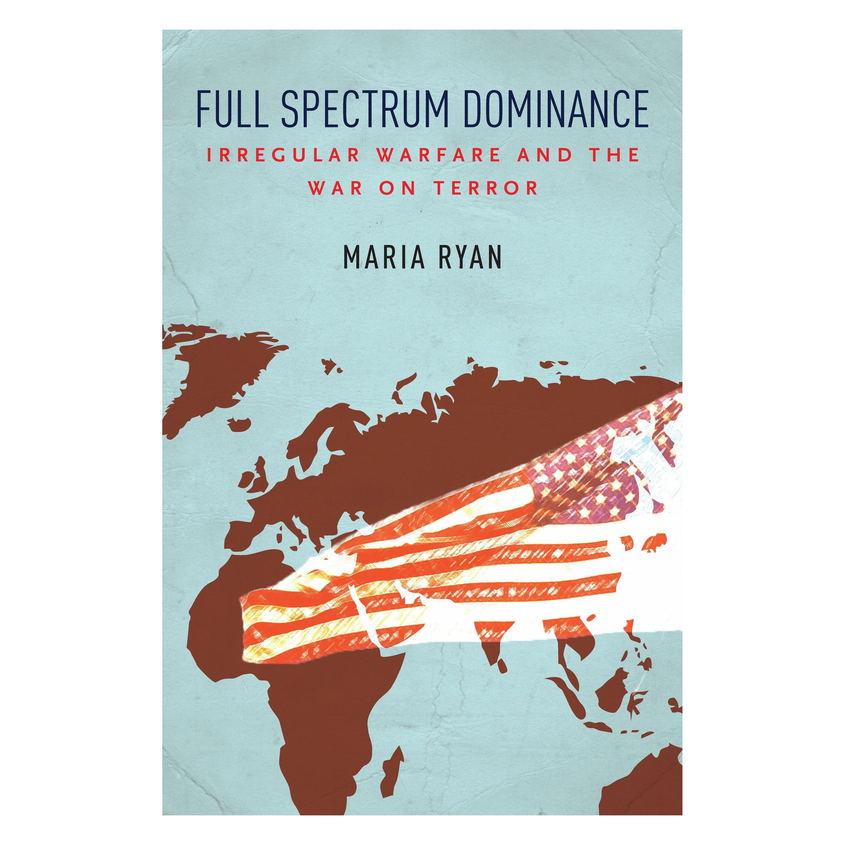 Stanford Univ Pr Full Spectrum Dominance (Englisch, Hardcover, Maria Ryan) (42282324)