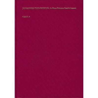 Commentariae Annotationes In Libros Priorum Resolutivorum Aristotelis, Gebundene Ausgabe von Johannes Philoponus, Frommann-holzboog, 978-3-7728-1224-8