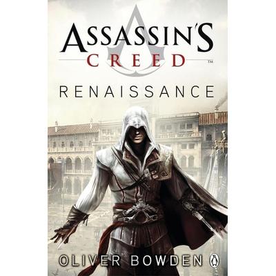 Assassin's Creed 01: Renaissance, Taschenbuch von Oliver Bowden, Penguin Books Ltd