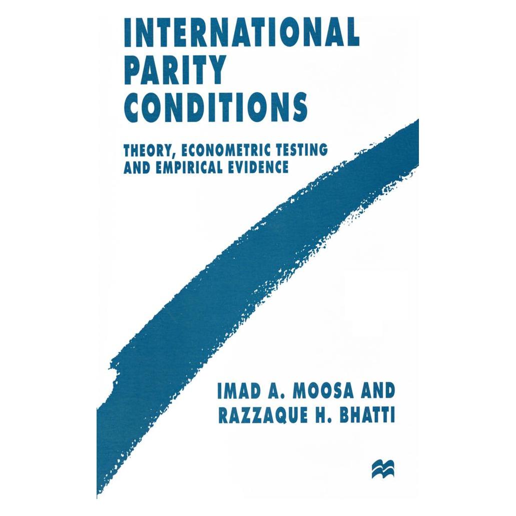 Springer International Parity Conditions (Englisch, Softcover, Imad Moosa, Razzaque H. Bhatti) (55811094)