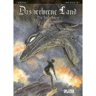 Das verlorene Land: Die Sudennen. Band 1, Gebundene Ausgabe von Jean Dufaux, Splitter-Verlag, 978-3-9872149-2-9