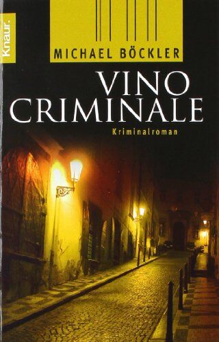 Michael Böckler - Vino Criminale: Ein kulinarischer Fall für Hippolyt Hermanus - Preis vom 19.10.2026 19:33:35 h