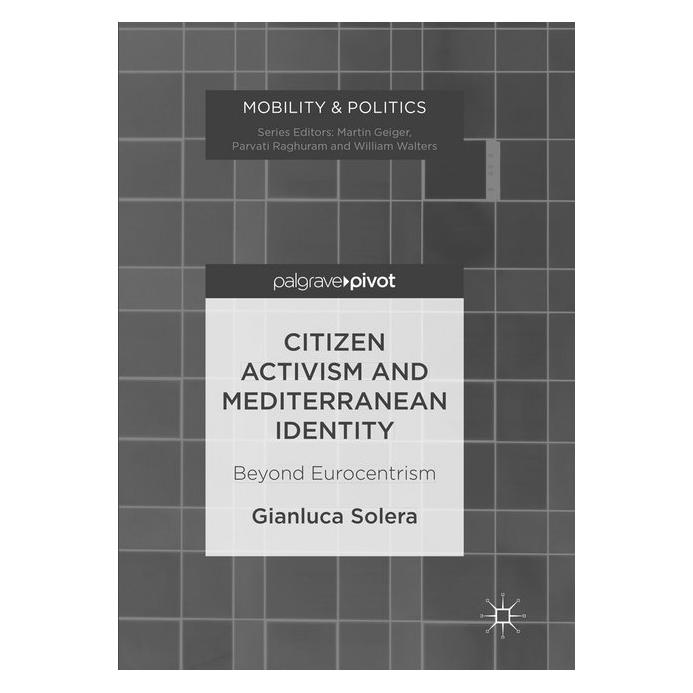 Springer Citizen Activism and Mediterranean Identity (Englisch, Softcover, Gianluca Solera) (56009205)