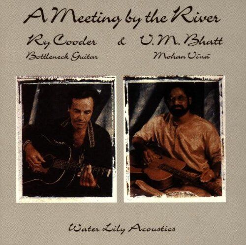 Ry Cooder - A Meeting By the River - Preis vom 12.10.2026 11:37:12 h