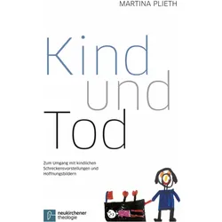 Kind und Tod, Fachbücher von Martina Plieth