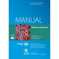 Maligne Lymphome, Fachbücher von Simon Heidegger, Marcus Hentrich, Martin Dreyling