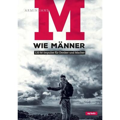 M wie Männer, Gebundene Ausgabe von Armin Jans, Cap-Verlag Andreas Claus e.K.
