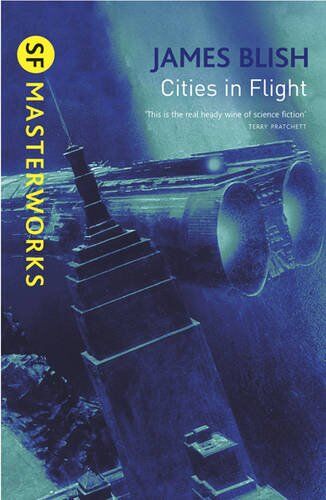 James Blish - Cities in Flight (S.F. Masterworks) - Preis vom 15.10.2026 23:06:25 h