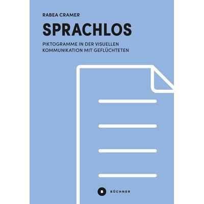Sprachlos, Taschenbuch von Rabea Cramer, Büchner, 978-3-96317-184-0