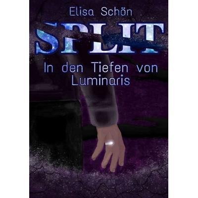 Split, Taschenbuch von Elisa Schön, Tredition, 978-3-347-97488-3