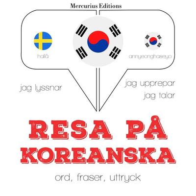 Resa på koreanska - JM Gardner, Audio, 9782821130456