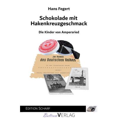 Schokolade mit Hakenkreuzgeschmack, Taschenbuch von Hans Fegert, Epubli, 978-3-8187-0536-7