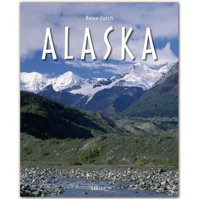 Reise durch Alaska, Gebundene Ausgabe von Thomas Jeier, Stürtz, 978-3-8003-4214-3