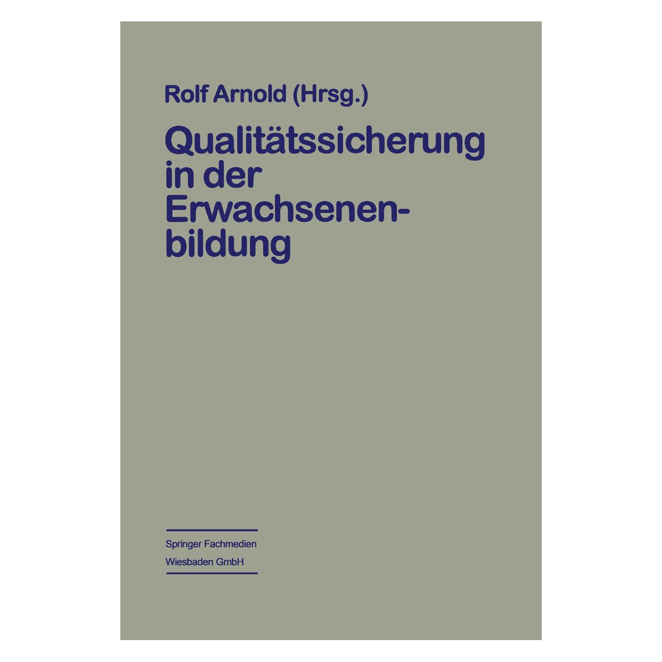 VS Qualitätssicherung in der Erwachsenenbildung (Deutsch, Softcover, Rolf Arnold) (55525638)