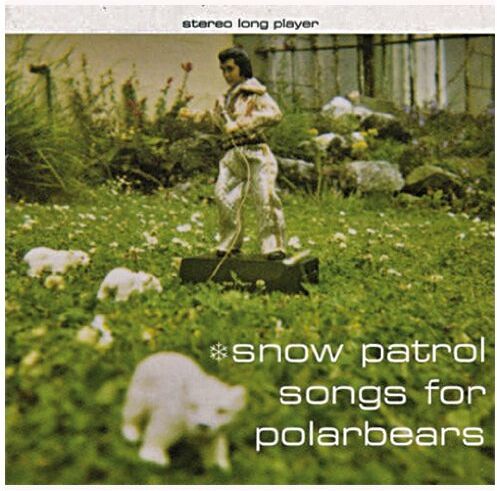 Snow Patrol - Songs for Polarbears - Preis vom 09.10.2026 07:28:09 h